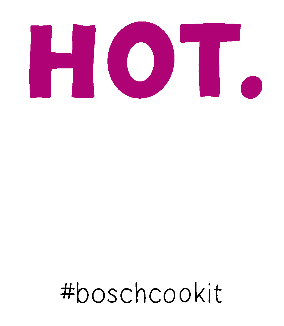 Bosch Gif Hot hot hot